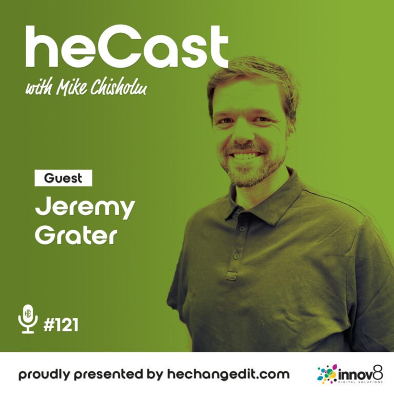 heCast Episode 121: Jeremy Grater on Vulnerability, Mindfulness, and Men’s Growth