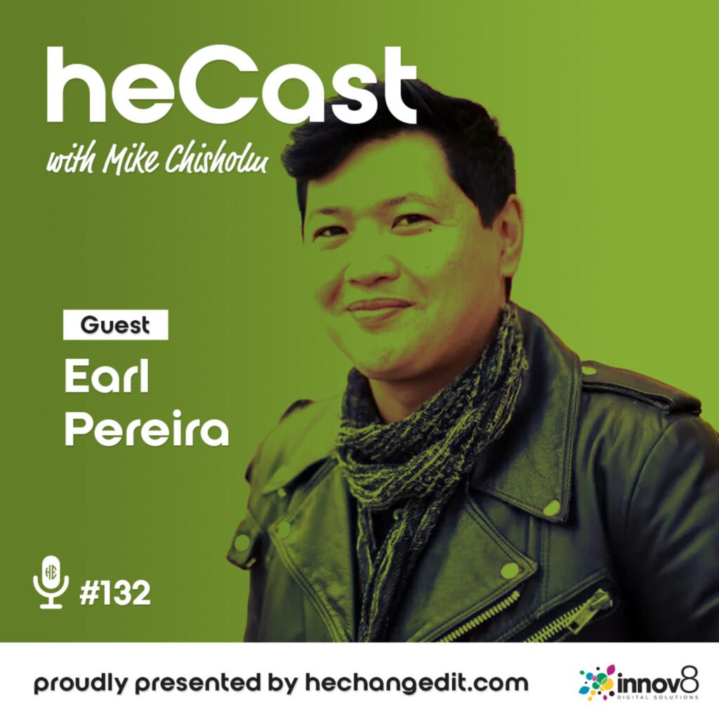 heCast Episode 132: Earl Pereira on Music, Creativity, and Reinvention
