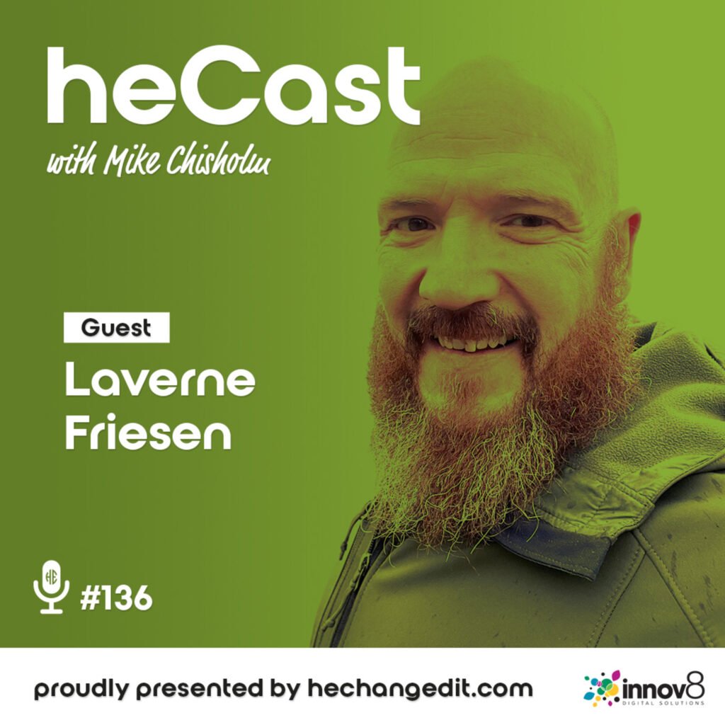 heCast Episode 136: Laverne Friesen on Mental Health, Trauma, and Finding Hope